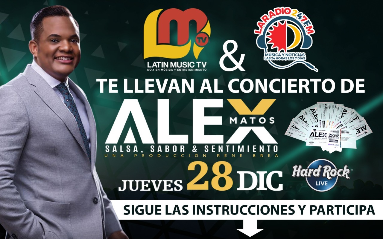 Latin Music tv y Laradio247fm  Tienen tus boletas para ir al concierto de ALEX MATOS, Salsa, Sabor y Sentimiento Jueves 28 de Diciembre en HARD ROCK CAFE LIVE