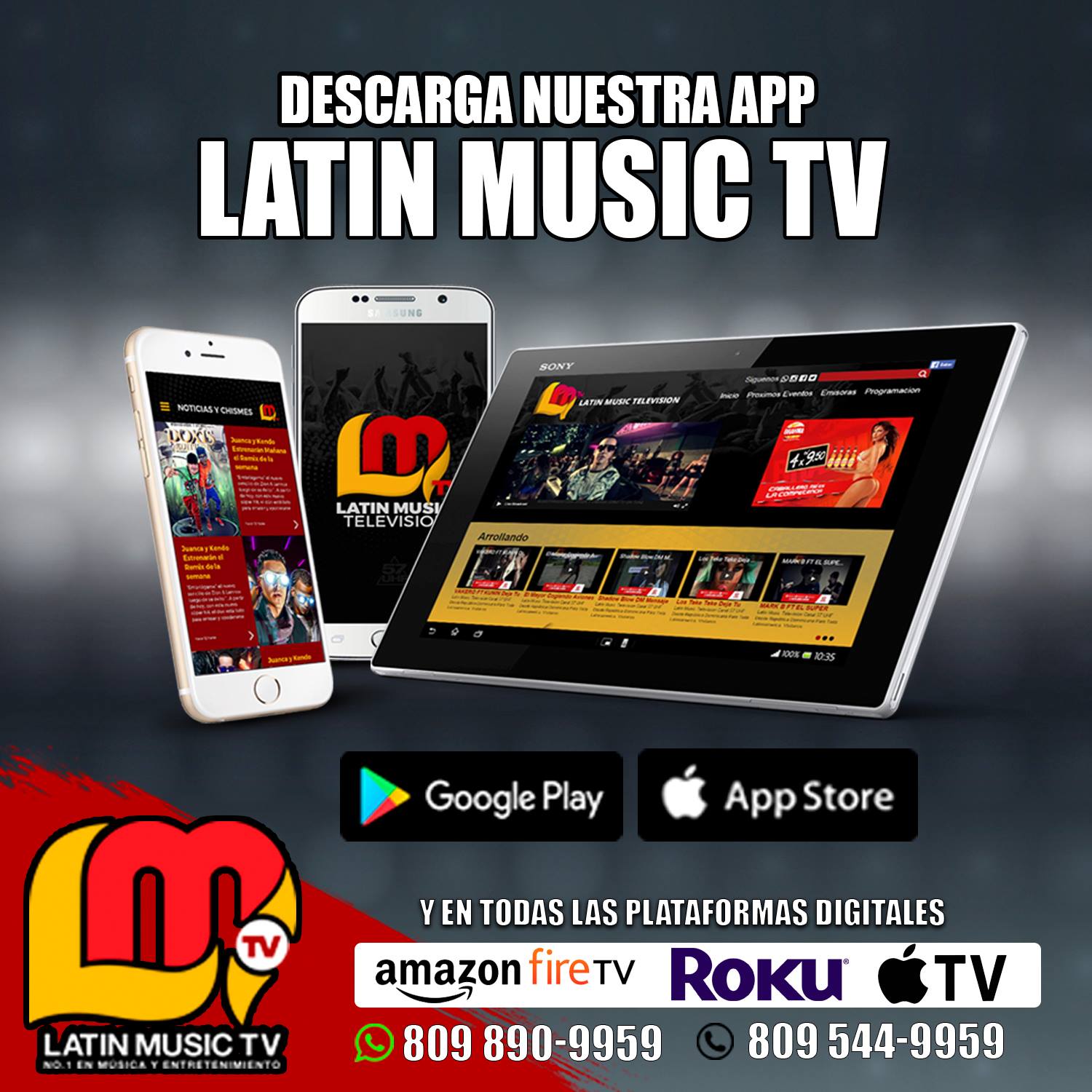 LATIN MUSIC TV DESCARGA NUESTRA APP Y BUSCANOS EN TODAS LAS PLATAFORMAS DIGITALES