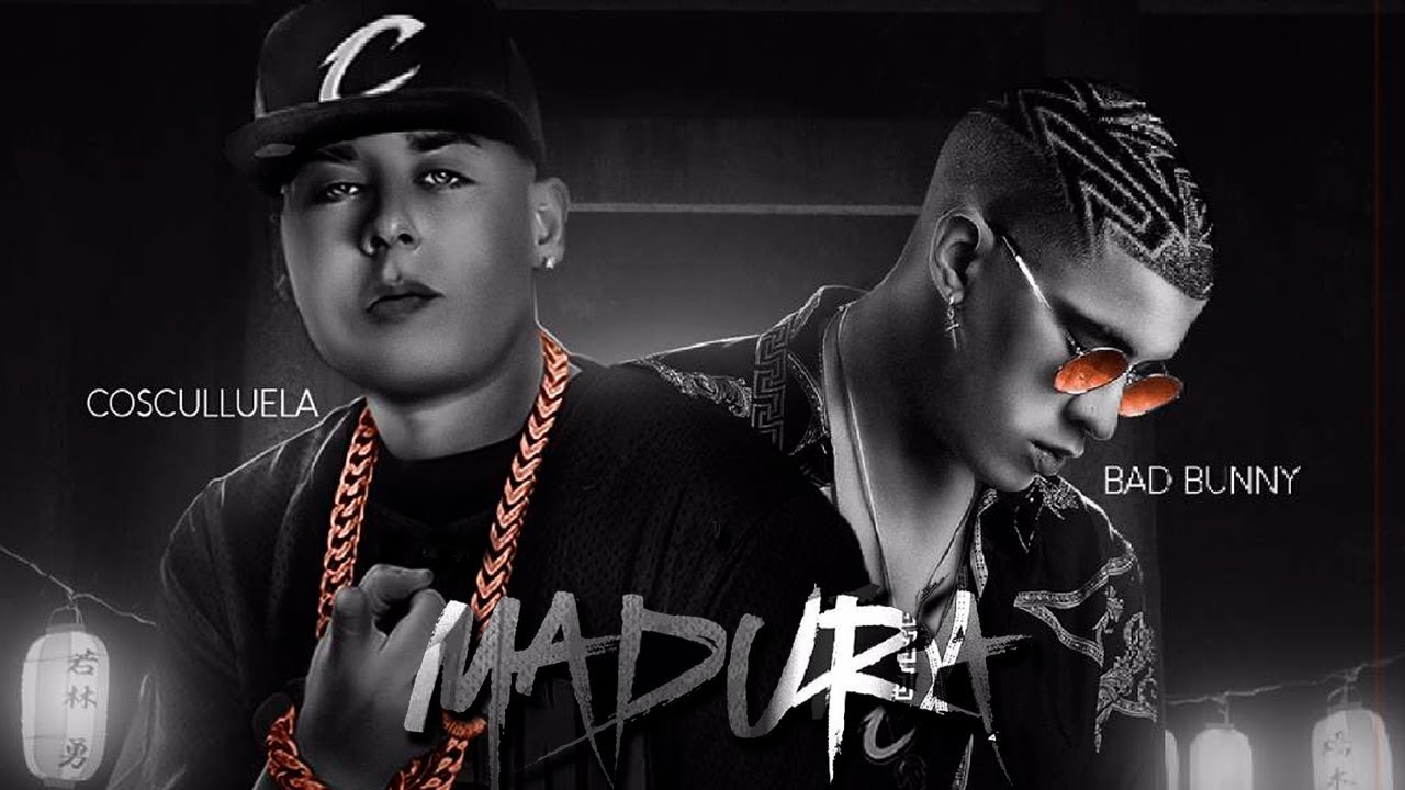 LA SUPER CABINA DE LARADIO247FM.COM  PRESENTA LOS 10 MÁS SONADOS DE LA SEMANA  Posicion No. 7 Madura Cosculluela ft Bad Bunny @cosculluela @badbunnypr